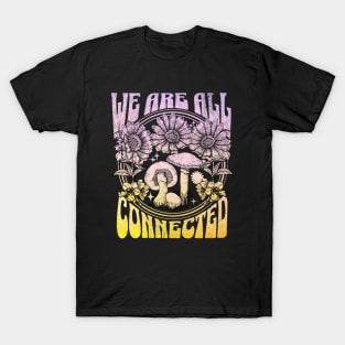 We are all Connected T-Shirt